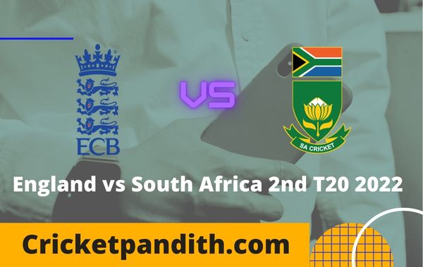 England vs South Africa 2nd T20 2022 Prediction