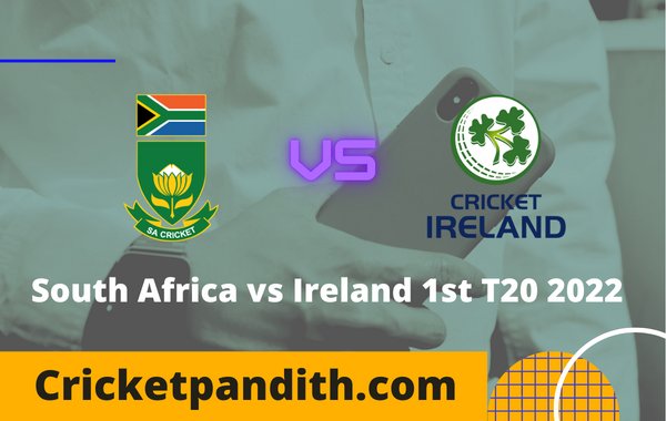 South Africa vs Ireland 1st T20 2022 Prediction