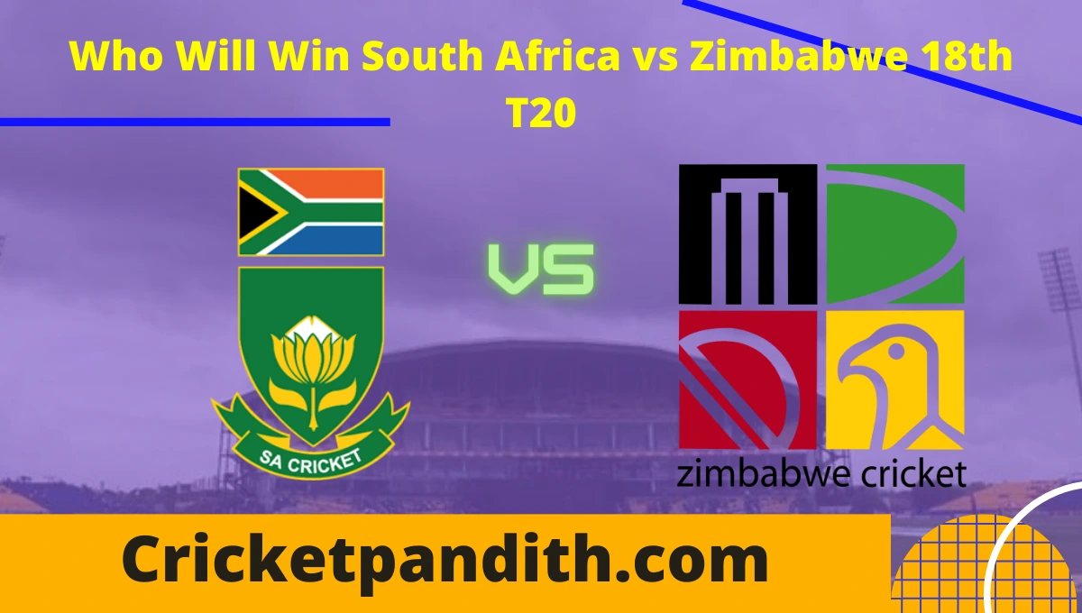 South Africa vs Zimbabwe 18th T20 2022 Match Prediction
